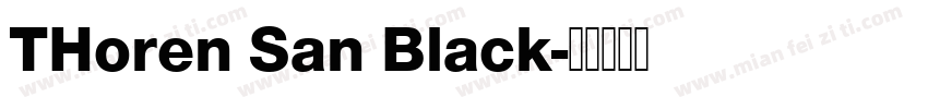 THoren San Black字体转换